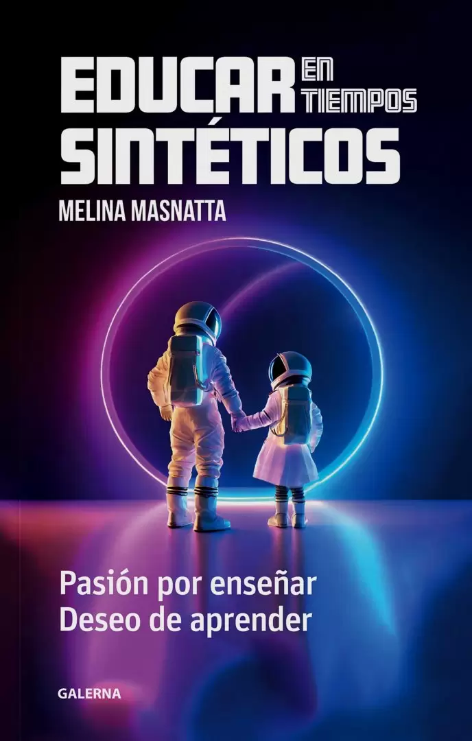 tapa libro - educar en tiempos sinteticos