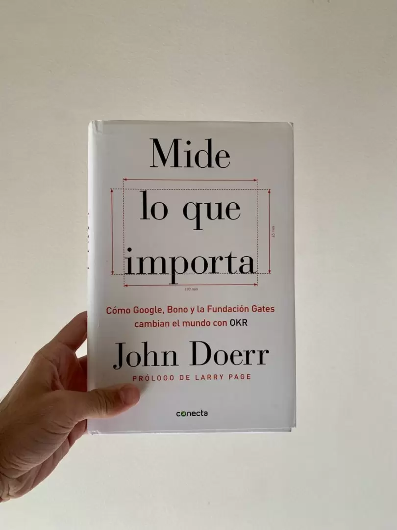 Mide lo que Importa, John Doerr.