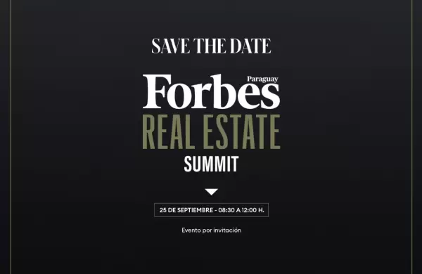Forbes Paraguay presenta el primer Summit Real Estate