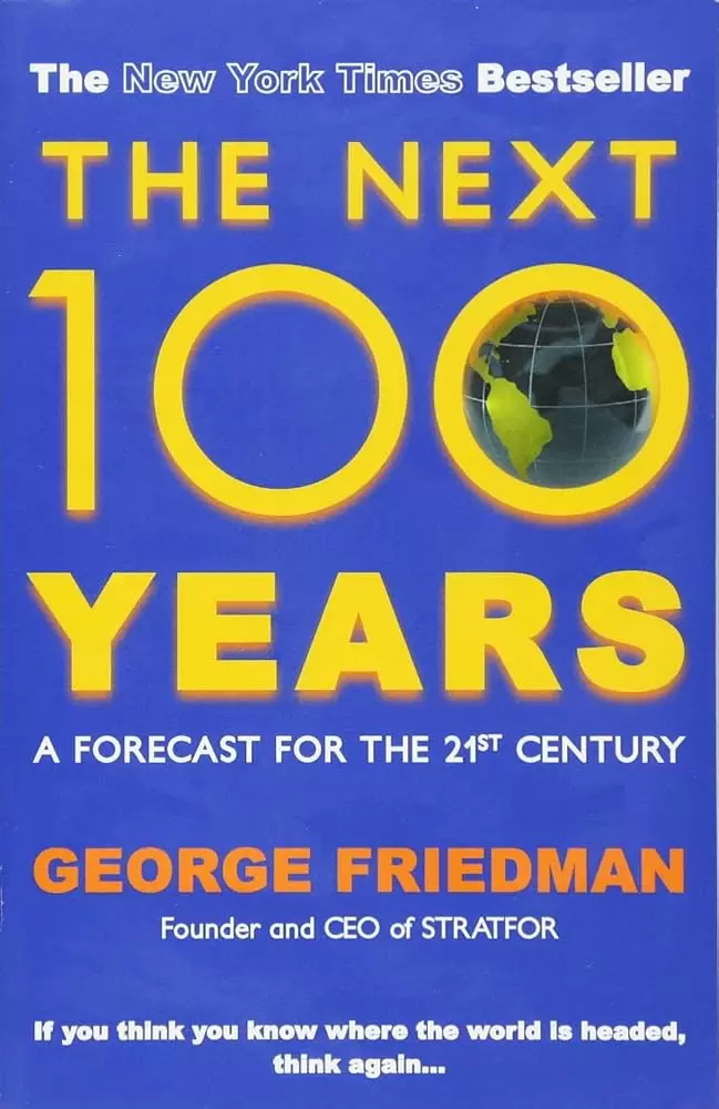 The Next 100 Years