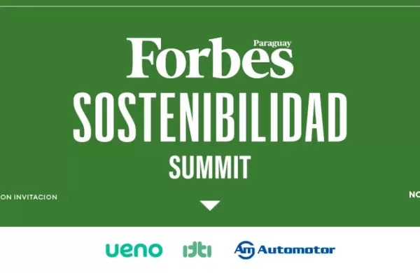 Forbes Paraguay presenta su primer Sostenibilidad Summit