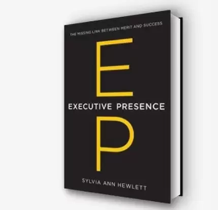 Libro Presencia ejecutiva: el eslabón perdido entre el mérito y el éxito , de Sylvia Ann Hewlett