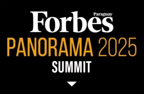 Forbes Paraguay presenta Panorama 2025 Summit
