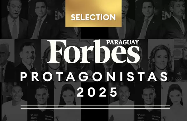 Forbes Paraguay Selection: Protagonistas 2025