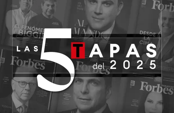Las 5 tapas del 2025: Las caras del liderazgo empresarial paraguayo