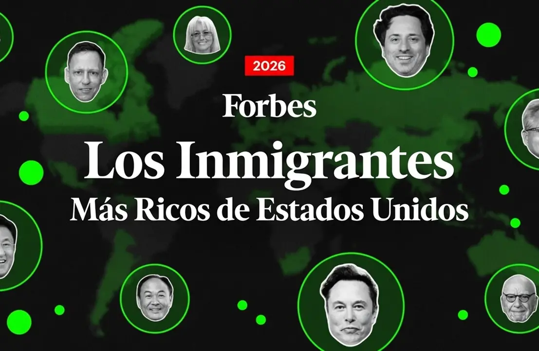 Quiénes son y cuánto tienen los inmigrantes más ricos de Estados Unidos en 2026